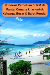 Read more about the article Percutian Bajet 3H2M di Pantai Cenang untuk Keluarga Besar