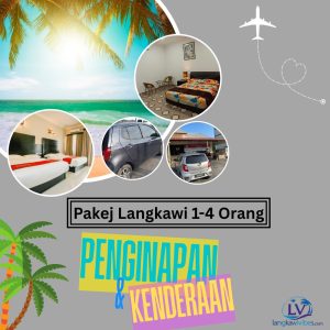 Read more about the article Pakej Langkawi untuk 1-4 Orang – Penginapan & Kenderaan Selesa